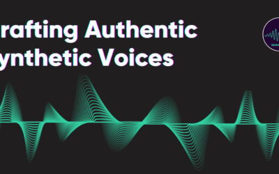 The Art of Crafting Authentic Synthetic Voices